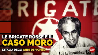 Le Brigate Rosse e il rapimento Moro: l'Italia degli anni di piombo