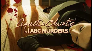 Agatha Christie - The ABC Murders - 1. Играем за Эркюля Пуаро - отправляемся в Андовер