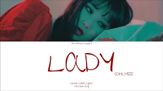 SOHLHEE (솔희) - LADY [Colour Coded Lyrics Han/Rom/Eng]