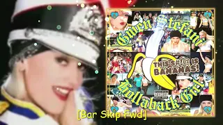 Hollaback Girl - Gwen Stefani [Bar Skip Fwd]