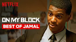 Best of Jamal | On My Block | Netflix