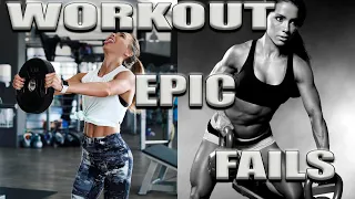 WORKOUT EPIC FAILS