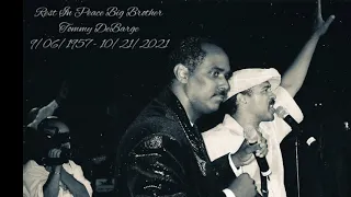 For My Brother Tommy DeBarge With Love