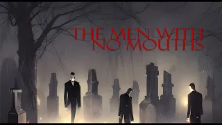 The Men with No Mouths | Short Horror Story