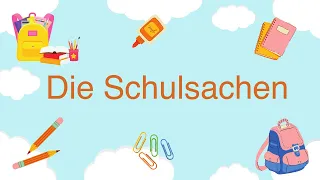 Die Schulsachen / German School Objects /الأدوات المدرسية باللغة الالمانية