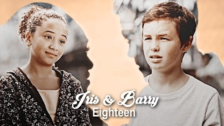 Barry & Iris l Eighteen (+3x12)