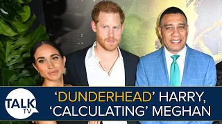 Prince Harry 'Dunderhead' And Meghan Markle 'Calculating' | Sussexes BLASTED