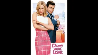 Down with Love (2003) (Ewan McGregor, Renée Zellweger - Here's to Love)