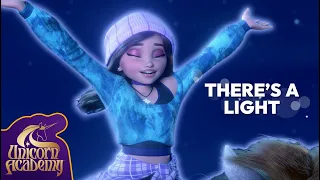 There's A Light  🎶💫 Song from Unicorn Academy | Cartoons for Kids