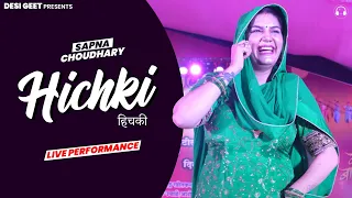 Hichki | Sapna Choudhary Dance Performance | Haryanvi Songs 2022