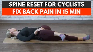 Spine Reset For Cyclists - Fix Back Pain In 15 Minutes