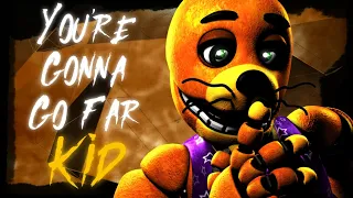 (FNAF/MULTIPLAT) The Offspring - You're Gonna Go Far Kid Collab