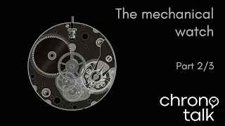 [EN] How the mechanical watch works - Part 2/3: the gear train