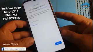 Huawei Y6 Prime 2019 MRD-LX1F EMUI 9.1 FRP BYPASS / Remove Google Account lock Eft pro waqas mobile