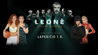 LEÓNĖ. BĖGANTI Į ŠVIESĄ | Kinuose nuo lapkričio 1 d. | Oficialus anonsas treileris [HD]