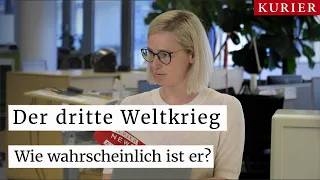 Der dritte Weltkrieg - Wie wahrscheinlich ist er?