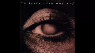 In Slaughter Natives ‎– Purgate My Stain (Full Album - 1996)