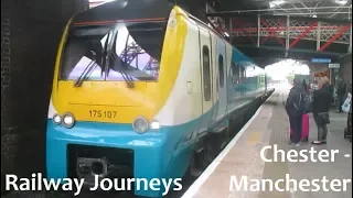 Chester - Manchester Piccadilly (Railway Journeys)