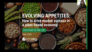 How to drive market success in a plant-based economy: UK & Denmark | Full Webinar