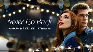 Albert Bof ft. Alexi Stellwood - Never Go Back (from Time Is Up) Lyric Video