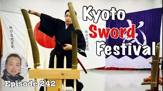 Kyoto Sword Festival [Deep Japan] by the Last Samurai