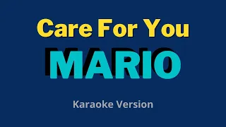 Care For You - Mario (Karaoke Version)