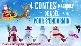 HISTOIRE POUR DORMIR pour enfant. S'endormir TRANQUILLEMENT. 4 contes magiques de noël