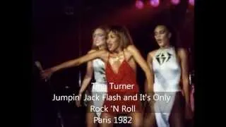 Tina Turner-Jumpin' Jack Flash and It's Only Rock 'N Roll(Audio)-Paris 1982