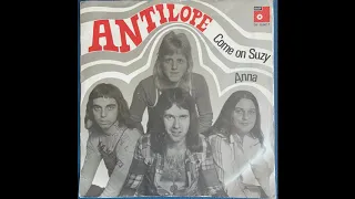 Antilope - Come On Suzy (Dutch Junkshop Glam 73)