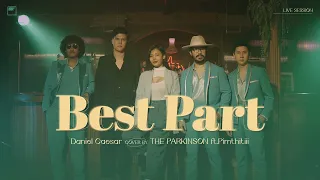 The Parkinson feat. PIMTHITIII - Best Part (Cover Daniel Caesar feat. H.E.R.)