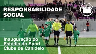 Inauguração do Novo Estádio do Sport Clube de Canidelo