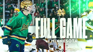 FULL GAME | Notre Dame Hockey vs No. 8 Minnesota (2.17.24)