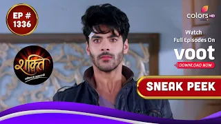 Shakti | शक्ति | Episode 1336 | Coming Up Next