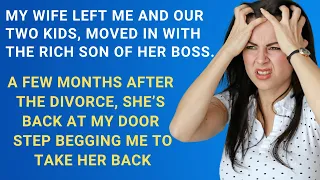 My wife left me and our kids and moved in with the rich son of her boss - Reddit Stories