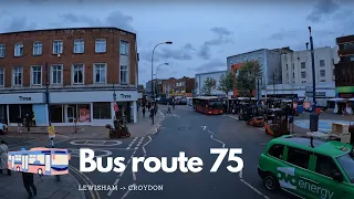 🚌 75 full bus route  (Lewisham - Croydon)
