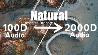 Imagine Dragons - Natural(2000D Audio | Not 100D Audio)Use HeadPhone | Share