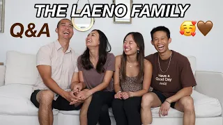 MEET THE LAENO FAMILY | Q&A