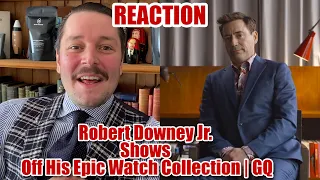 Marc Gebauer reacts to Robert Downey Jr. Watch Collection