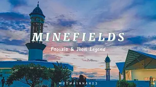 Minefields - Faouzia & Jhon Legend // Lirik lagu dan terjemahan