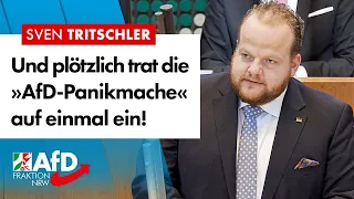 Und plötzlich trat die »AfD-Panikmache« auf einmal ein! – Sven Tritschler (AfD)