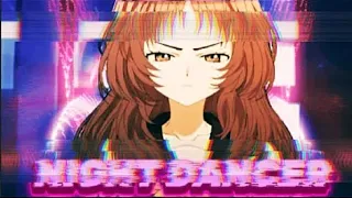 [EDIT] Mie - Night Dancer || HyIsNoob