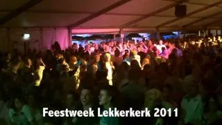 Feestweek Lekkerkerk 2011 - de zware jongens - de poes van tante loes