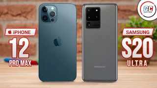 iPhone 12 Pro Max vs Samsung Galaxy S20 Ultra || Full Comparison - Which one is Best