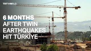 Türkiye marks 6 months after devastating quakes