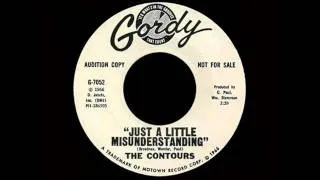 The Contours - Just A Little Misunderstanding