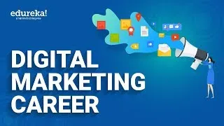 Digital Marketing Career | Jobs, Salary and Future of Digital Marketing | Edureka Rewind