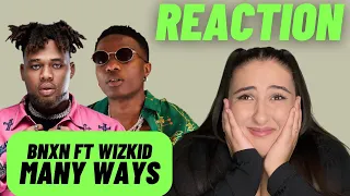 Just Vibes Reaction / Bnxn ft Wizkid - Many Ways / Bad Since 97 EP