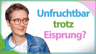 Unfruchtbar trotz Eisprung 🤔 Geht das? 🤰🏻 (Heidi Gößlinghoff)