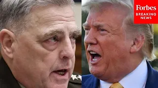 Trump Accuses Gen. Mark Milley Of 'Treasonous' Acts