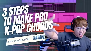 3 STEPS TO MAKE K-POP CHORDS SOUND PRO (* MUST WATCH)